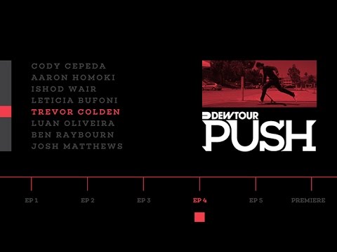 PUSH - Trevor Colden | Episode 4