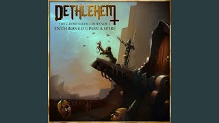 Watch Dethlehem No Reward Among Legends video