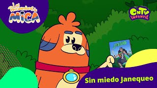 Sin miedo Janequeo - Las perriaventuras de Mica