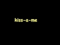 kiss-a-me