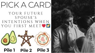 Pick A Cardyour Future Spouses Intentions When You First Meet
