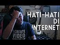 HATI HATI DI INTERNET