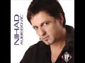 Nihad Alibegovic - Zar ti (prevod)