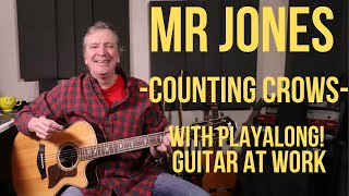 How to play 'Mr Jones' by Counting Crows