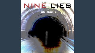Watch Nine Lies Someone video