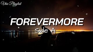 Watch Side A Forevermore video