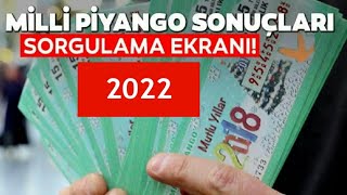 2022 MİLLİ PİYANGO BİLET SORGULAMA