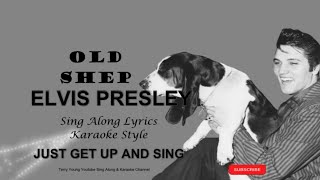 Watch Elvis Presley Old Shep video