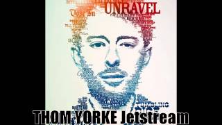 Watch Thom Yorke Jetstream video