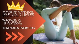 Morning Yoga Workout 10 Minutes Better Than The Gym Strength & Stretch