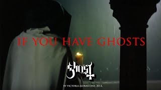 Watch Ghost Bc If You Have Ghosts video