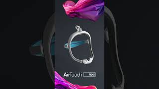 Meet The Brand-New Resmed Airtouch N30I Our Lightest Touch Yet.