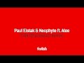 Paul Elstak & Neophyte ft. Alee - Icon (Shadowfact Remix)
