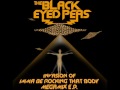 The Black Eyed Peas - Imma Be (Poet Name Life & DJ Ammo Remix)