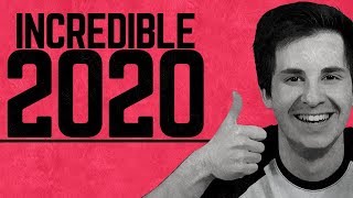 For 2020 To Be INCREDIBLE Give Yourself This!