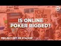 Watch Online Poker is Rigged | Poker Tips Video