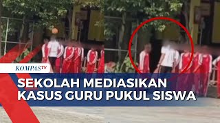 Nasib Guru SMP di Pekanbaru yang Diduga Pukul Siswa, Kini Dirumahkan Sementara W