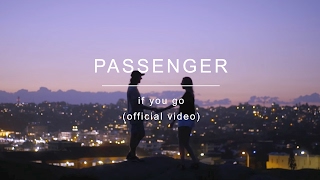 Passenger - If You Go