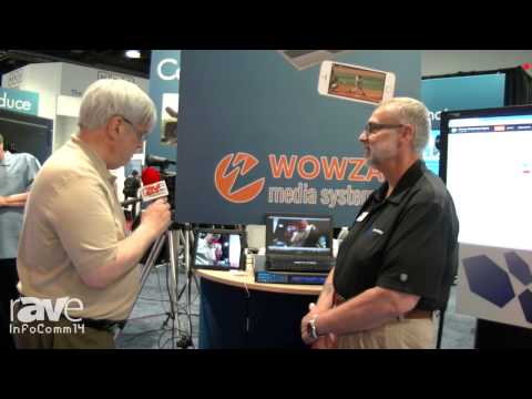 InfoComm 2014:Joel talks with Clay Stahlka of Starin about the Wowza video streaming software