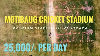 Motibaug Cricket Ground - Vadodaras Best - Dentists Friendly Tournament