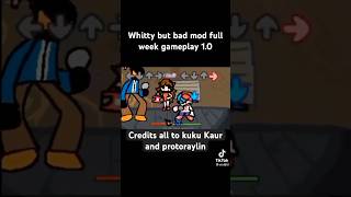 Fnf Whitty But Bad Mod Full Week Gameplay 1.0 For