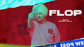 Flop Sidhu Moose Wala Remix Video Amar Sandhu Prod By Sxndeep
