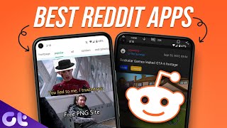 Top 7 Best Free Reddit Apps For Android In 2022 Guiding Tech