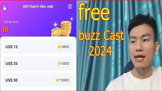 App Mới Buzz Cast Kiếm Tiền Online Miễn Phí 2024 Uy Tín