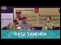 Ragi Tandira by Padmashri Awardee Sangita Kalanidhi Smt Aruna Sairam @ Navarasa Sangeethotsava 2015)