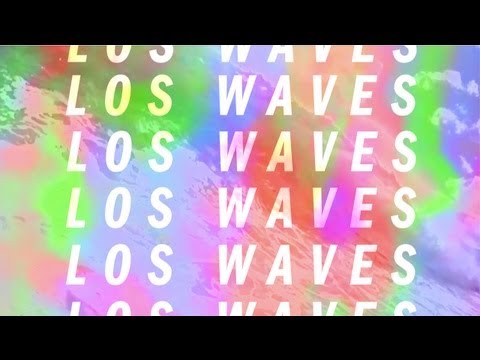 Los Waves - Got A Feeling