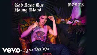 Watch Borns God Save Our Young Blood feat Lana Del Rey video