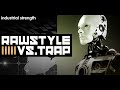 Sample Pack - Rawstyle vs Trap