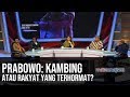 Laga Usai Pilpres - Prabowo: Kambing atau Rakyat yang Terhormat? (Part 5) | Mata Najwa