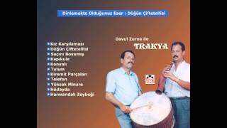 Davul Zurna İle Trakya -Düğün Çiftetellisi