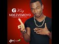 Ndezvemoyo- G KAY
