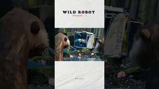 The Wild Robot - Animation Movie Episode 1