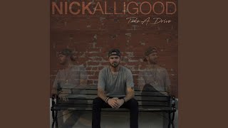 Nick Alligood Take A Drive