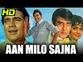 Aan Milo Sajna (1970) Bollywood Romantic Movie | Rajesh Khanna, Asha Parekh, Vinod Khanna
