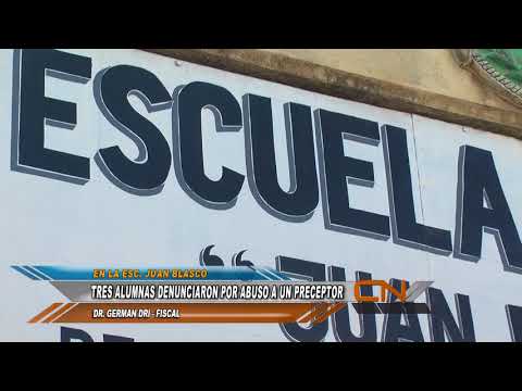 Un preceptor de la Escuela Juan Blasco fue denunciado por abuso
