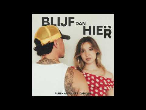 Danique - Blijf Dan Hier