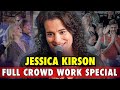 Jessica Kirson’s FULL Crowd Work Special: No Material (FIXED)