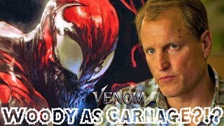 Woody Harrelson CONFIRMED to Play Carnage in The Venom Movie?!?