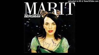 Watch Marit Bergman Can I Keep Him video