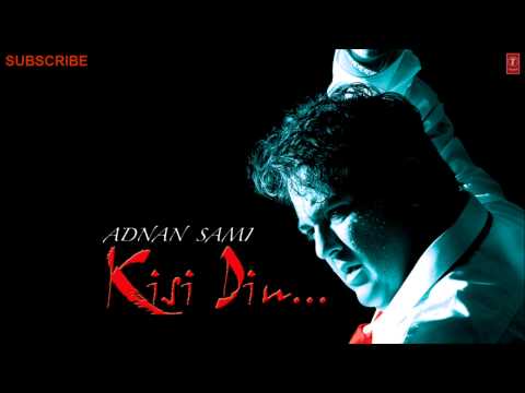 Teri Yaad Remix (Full Song) - Adnan Sami - Kisi Din Album Songs...