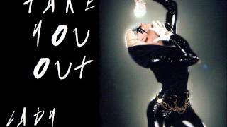 Watch Lady Gaga Take You Out video