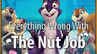 Everything Wrong With The Nut Job In 11 Minutes Or Less Everything Wrong With The Nut Job In 11 Minutes Or Less