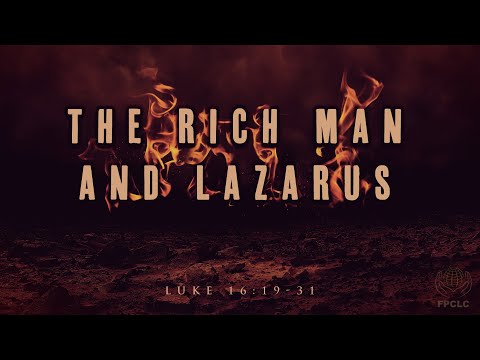 The Rich Man & Lazarus - Luke 16:19-31, Full Worship Service