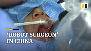 Robot Surgeon Fits New Teeth For Dental Patients In China