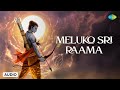 Meluko Sri Raama | Hanuman Chalisa  | Best Telugu Devotional Songs | Saregama South Devotional
