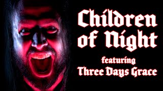 Jonathan Young - Children Of Night (Feat. @Threedaysgrace )